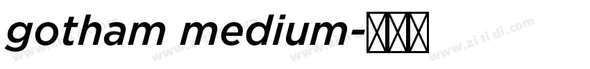 gotham medium字体转换